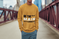 Be Main Character Men's Sweatshirt - Lyssian