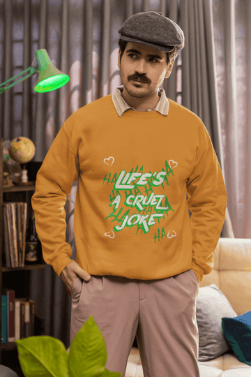 A Joke Men's Sweatshirt - Lyssian