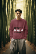 Be Main Character Men's Sweatshirt - Lyssian
