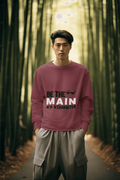 Be Main Character Men's Sweatshirt - Lyssian
