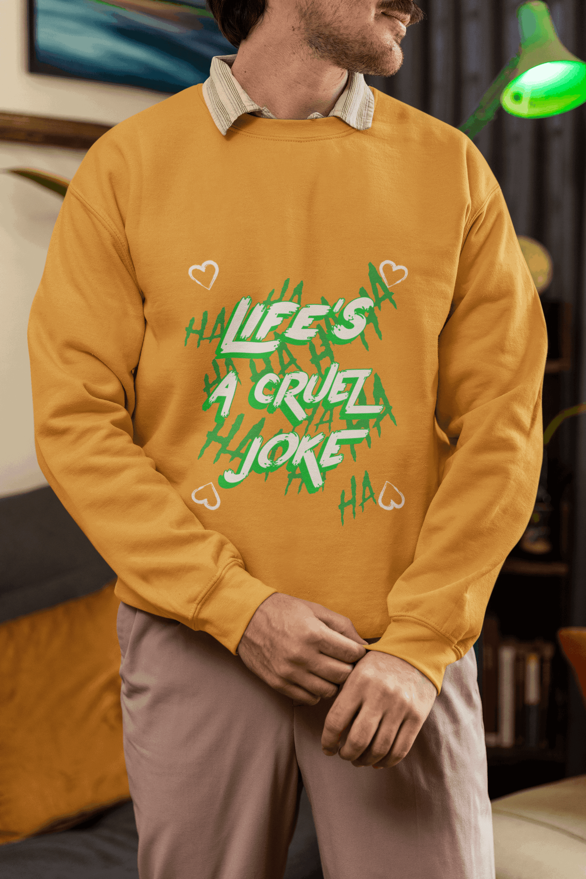 A Joke Men's Sweatshirt - Lyssian