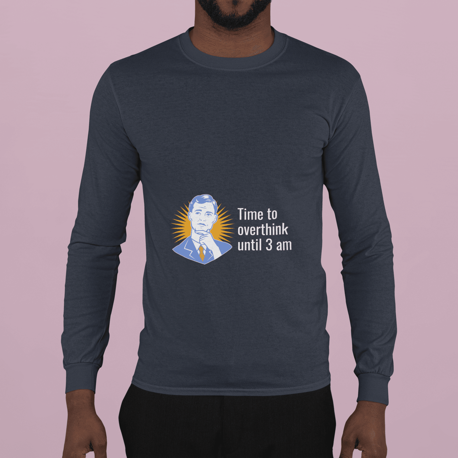 Overthink Male Round Neck Full Sleeve T-shirt - Lyssian