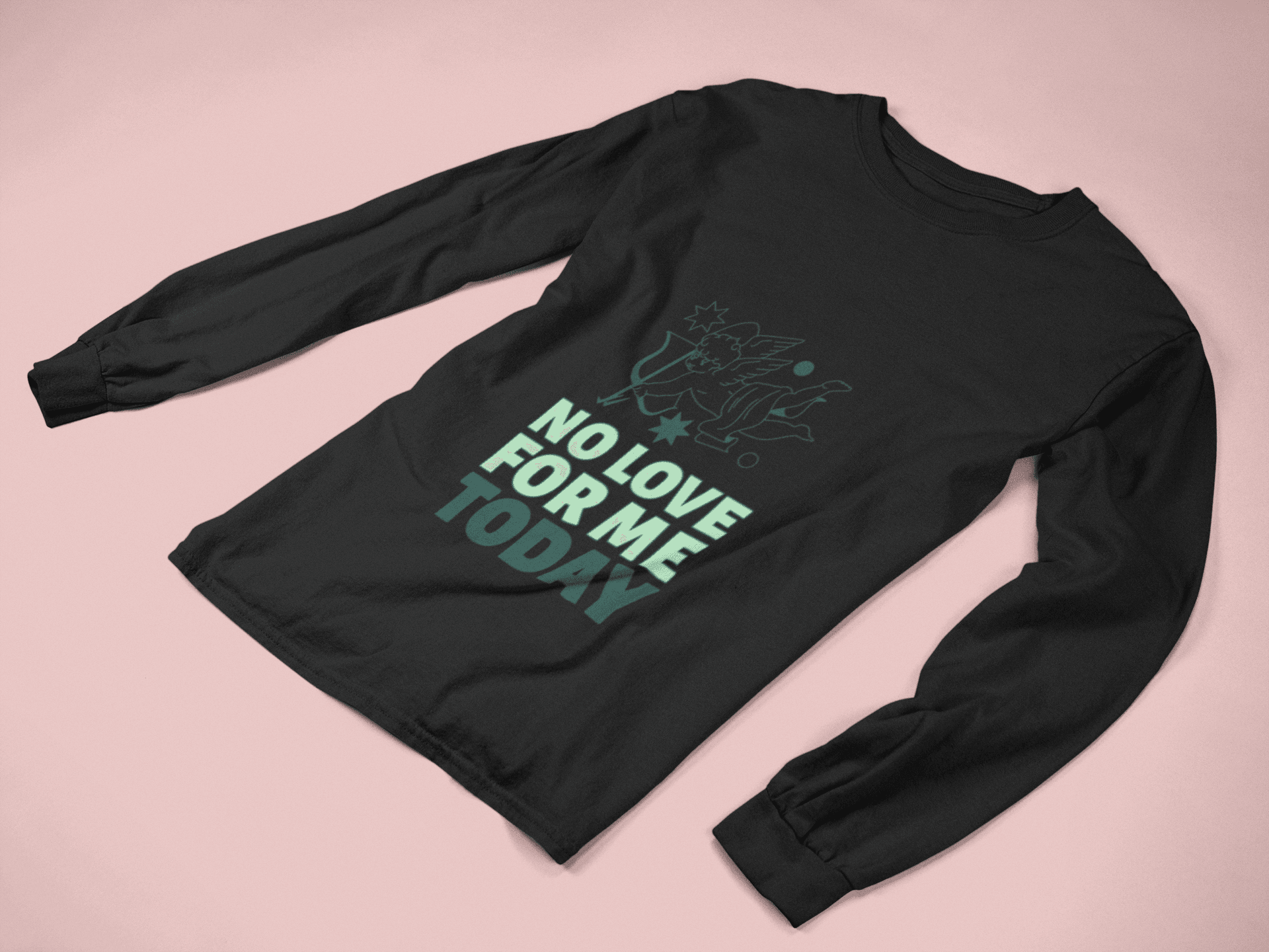 No Love Today Male Round Neck Full Sleeve T-shirt - Lyssian