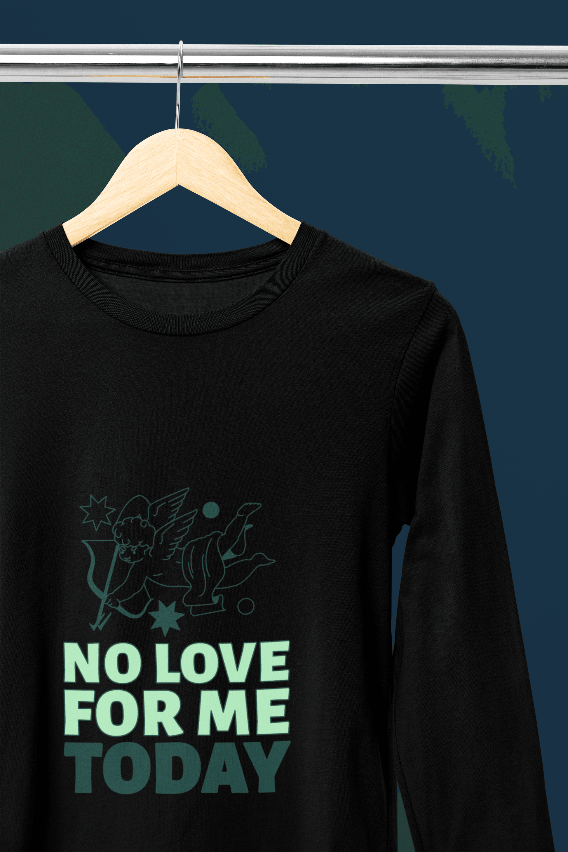 No Love Today Male Round Neck Full Sleeve T-shirt - Lyssian