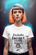 Delulu Women's Round Neck Half Sleeve T-shirt - Lyssian