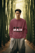 Be Main Character Men's Sweatshirt - Lyssian