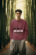 Be Main Character Men's Sweatshirt - Lyssian